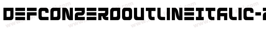 DefconZeroOutlineItalic-zZaw字体转换