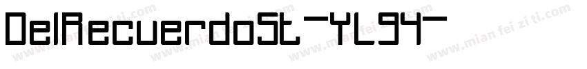 DelRecuerdoSt-YL94字体转换