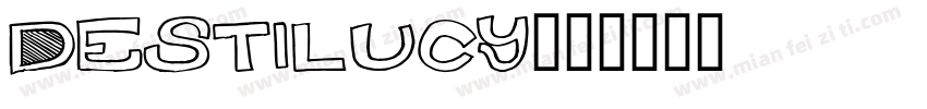 Destilucy字体转换