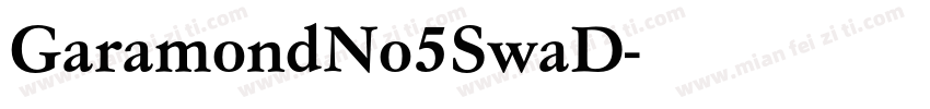 GaramondNo5SwaD字体转换