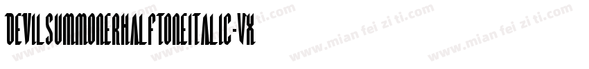 DevilSummonerHalftoneItalic-VXgZ字体转换