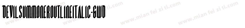 DevilSummonerOutlineItalic-6WdY字体转换