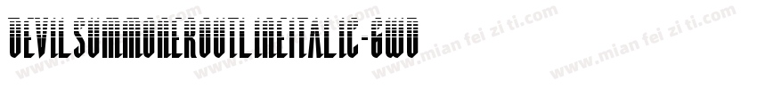 DevilSummonerOutlineItalic-6WdY字体转换