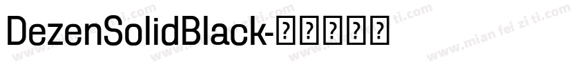 DezenSolidBlack字体转换