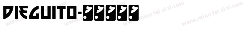 DIEGUITO字体转换