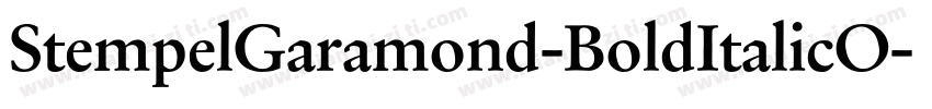 StempelGaramond-BoldItalicO字体转换