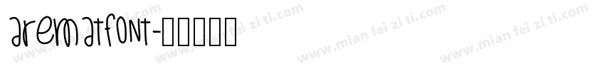 arematfont字体转换