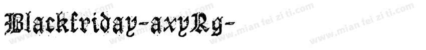 Blackfriday-axyRg字体转换