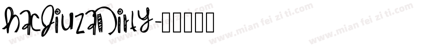 HacjiuzaDirty字体转换