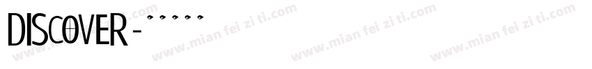 DISCOVER字体转换