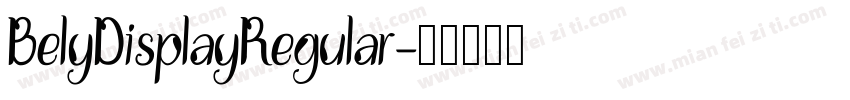 BelyDisplayRegular字体转换