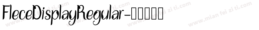 FleceDisplayRegular字体转换