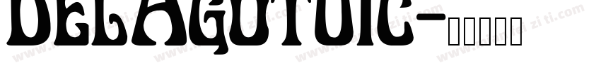 DELAgotuic字体转换