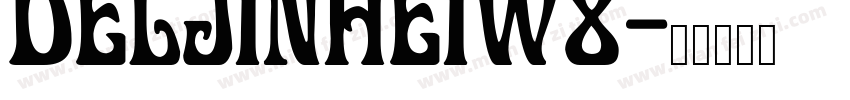 DELJINHEIW8字体转换
