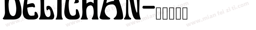 Delichan字体转换