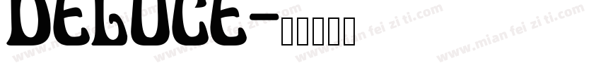 Deluce字体转换