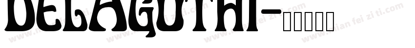 delagothi字体转换