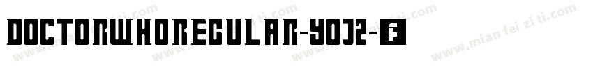 DoctorWhoRegular-Y0j2字体转换