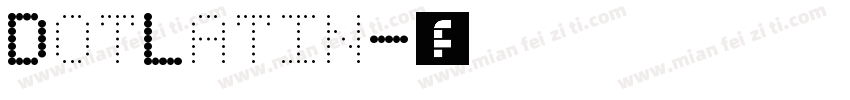 DotLatin字体转换