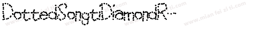 DottedSongtiDiamondR字体转换