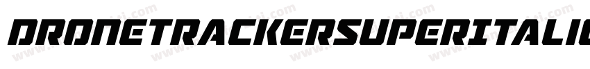 DroneTrackerSuperItalic-XwMj字体转换