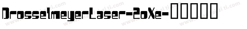 DrosselmeyerLaser-2oXe字体转换