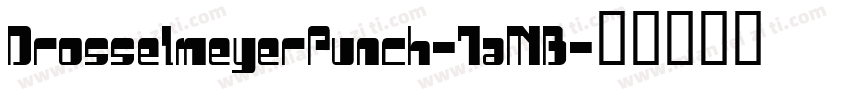 DrosselmeyerPunch-7aMB字体转换