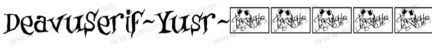 DeavuSerif-Yusr字体转换