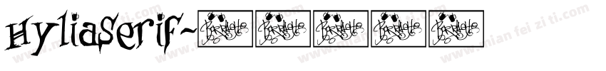 HyliaSerif字体转换
