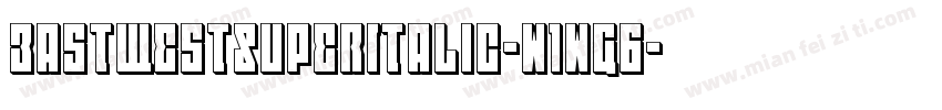 EastWestSuperItalic-w1wG6字体转换