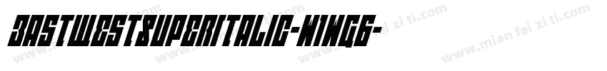 EastWestSuperItalic-w1wG6字体转换