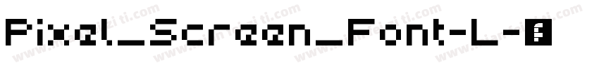 Pixel_Screen_Font-L字体转换