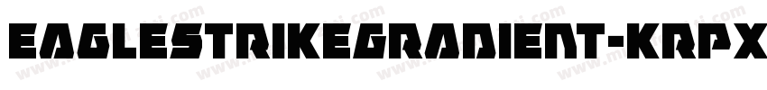EagleStrikeGradient-KrpX字体转换