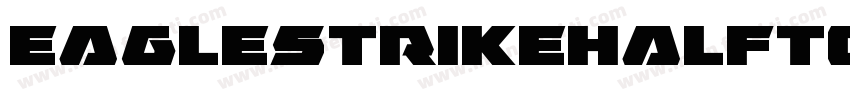 EagleStrikeHalftoneItalic-w7W6字体转换