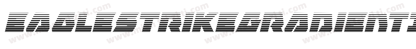 EagleStrikeGradientItalic-2oBo字体转换