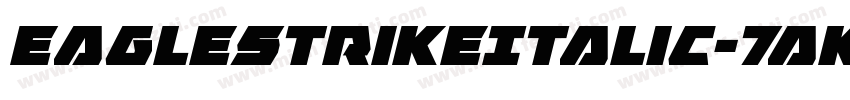 EagleStrikeItalic-7aK4字体转换