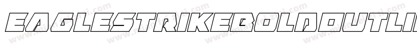 EagleStrikeBoldOutlineItal-1gRv字体转换