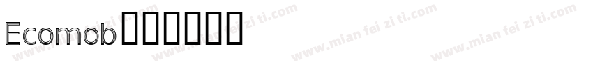 Ecomob字体转换