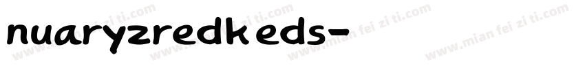 nuaryzredkeds字体转换