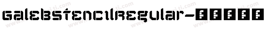 GalebStencilRegular字体转换