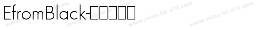 EfromBlack字体转换