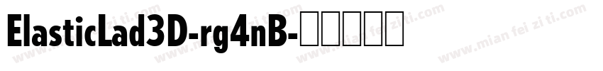 ElasticLad3D-rg4nB字体转换