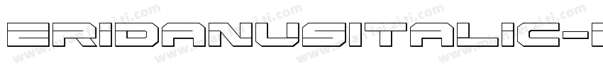 EridanusItalic-2oD8字体转换