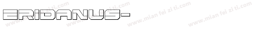Eridanus字体转换