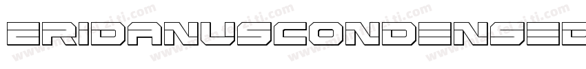 EridanusCondensedLaserItalic-89gD字体转换