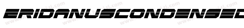 EridanusCondensedLaserItalic-89gD字体转换