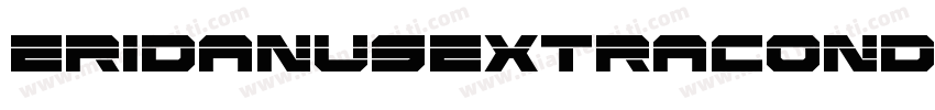 EridanusExtraCondensedItalic-BJXx字体转换