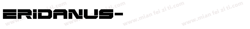 Eridanus字体转换