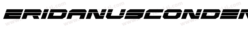 EridanusCondensedLaserItalic-89gD字体转换