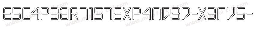 EscapeArtistExpanded-x3Rv5字体转换